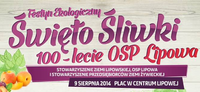 Święto Śliwki i 100-lecie OSP Lipowa