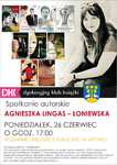 Agnieszka Lingas-Łoniewska kolejnym gościem DKK Lipowa