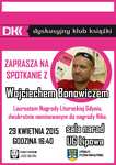 Wojciech Bonowicz będzie gościem Dyskusyjnego Klubu Książki w Lipowej